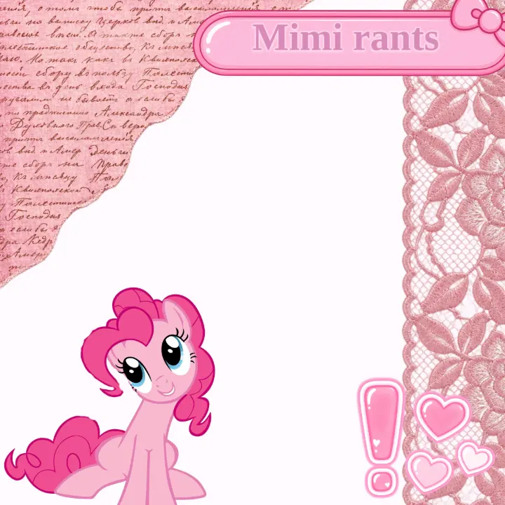 mlp, Pink rant layout by Anonymous creator